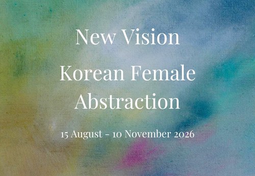 New Vision: Korean Female Abstraction